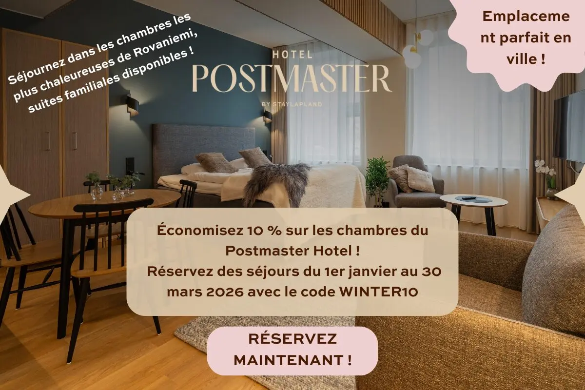 Offre printemps 2026 au Postmaster Hotel de Rovaniemi