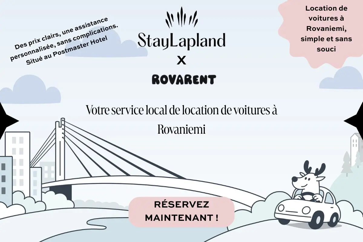 StayLapland x Rovarent – location de voitures à Rovaniemi